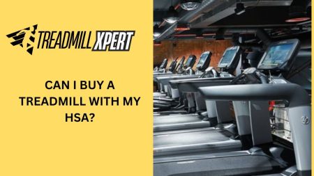 Buy a Treadmill with HSA