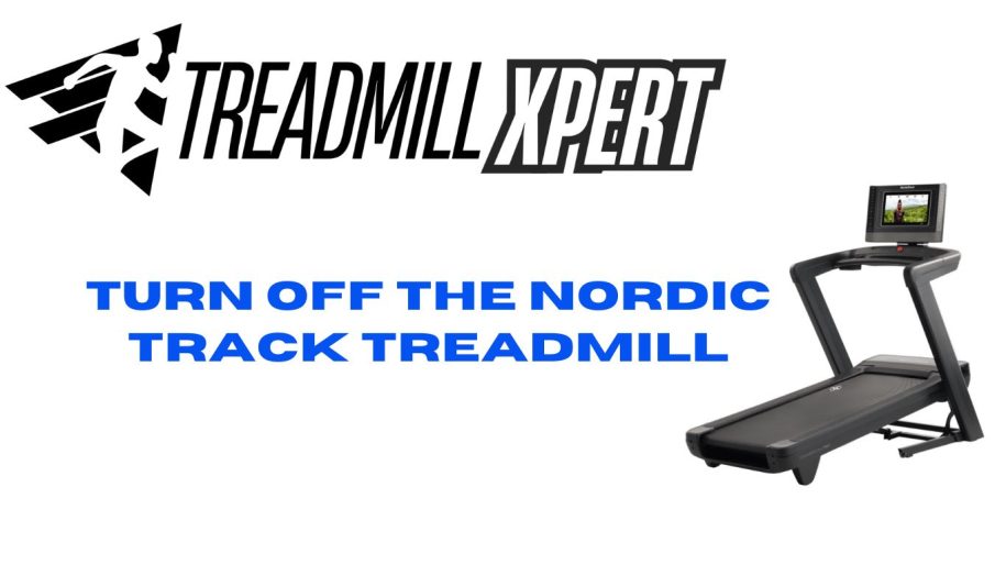 How easily turn off Nordic Track properly ?