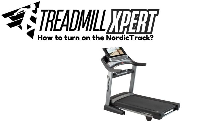 Turn on the NordicTrack