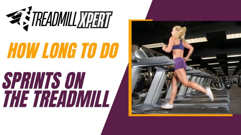 How long to do sprints on the treadmill?