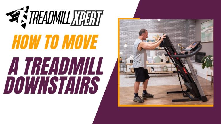 How To Move a Treadmill Downstairs