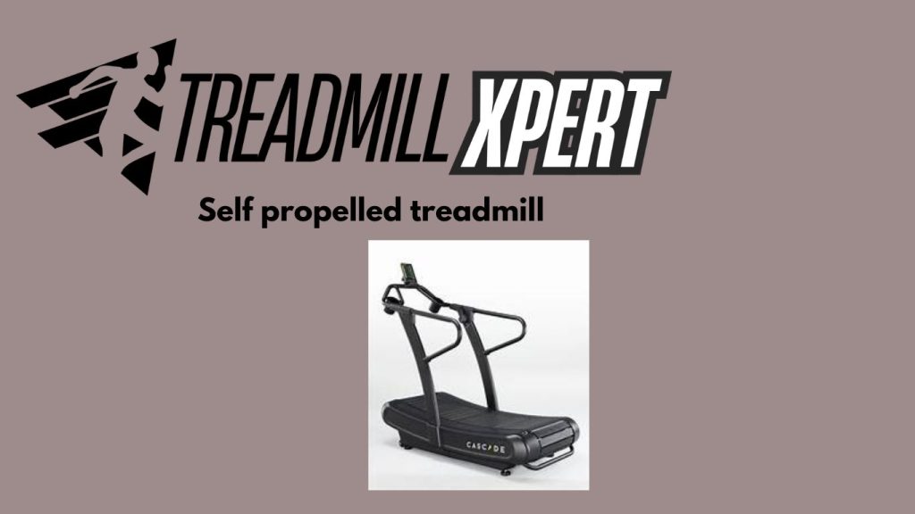 self-propelled treadmills