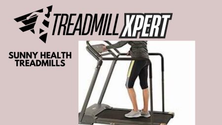 Best Sunny Health Treadmills 2025