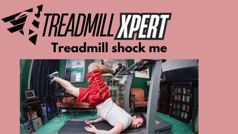 Why does my treadmill shock me